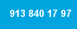 913 840 17 97 913 840 17 97